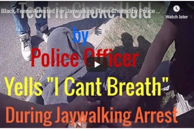 2 Black Teens Arrested For Jaywalking (Teen Choked by Police Officer Yell, “I Can’t Breath”) Tulsa