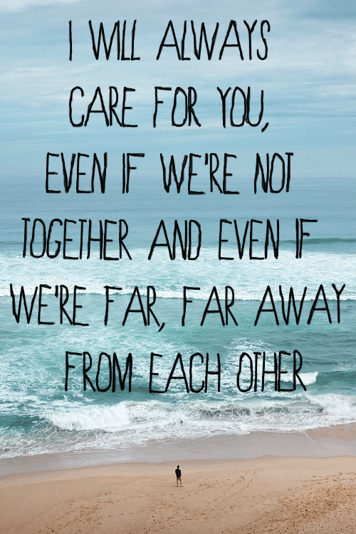 I will always care