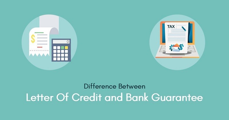 What Is The Difference Between Bank Guarantee And Letter Of Credit? | Buzzy